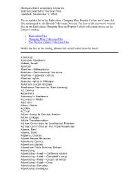 Michigan State University Libraries Special Collections’ Vertical Files Updated: September 5, 2000