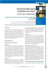 Potential Health Benefits of Spirulina Microalgae* a Review of the Existing Literature