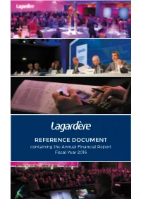 REFERENCE DOCUMENT Containing the Annual Financial Report Fiscal Year 2016 PROFILE
