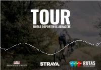 Rutas Deportivas Albacete