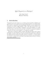 Split Ergativity in Warlpiri∗