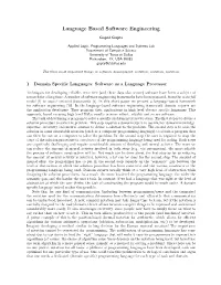 Language Based Software Engineering