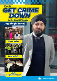 Plan to GET CRIME DOWN in the West Midlands Jay Singh-Sohal