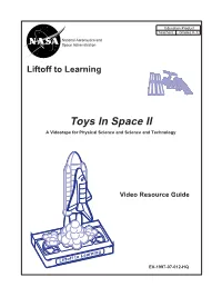 Toys in Space II a Videotape for Physical Science and Science and Technology