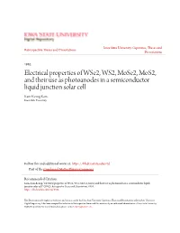 Electrical Properties of Wse2, WS2, Mose2, Mos2, and Their Use As Photoanodes in a Semiconductor Liquid Junction Solar Cell Kam-Keung Kam Iowa State University