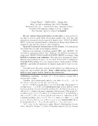Graph Theory – CMSC-27500 – Spring 2015 Homework Set #6. Posted 4-17, 2Am, Up