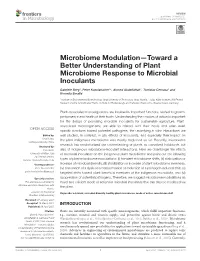 Microbiome Modulation—Toward a Better Understanding of Plant Microbiome Response to Microbial Inoculants