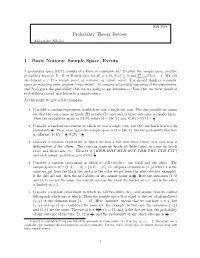 Probability Theory Review 1 Basic Notions: Sample Space, Events