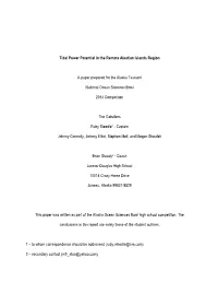 Tidal Power Potential in the Remote Aleutian Islands Region a Paper