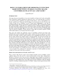 How Can Parliamentary Democracy Function More Effectively in Small Pacific Island Countries Such As Tuvalu and Nauru?