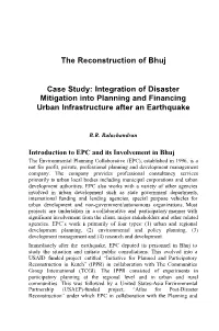 The Reconstruction of Bhuj Case Study: Integration of Disaster
