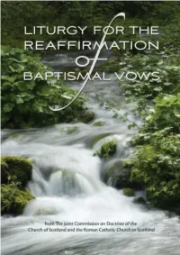 Liturgy for the Reaffirmation of Baptismal Vows