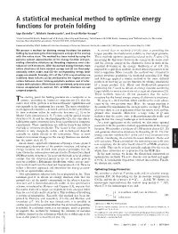 A Statistical Mechanical Method to Optimize Energy Functions for Protein Folding