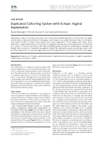 Duplicated Collecting System with Ectopic Vaginal Implantation