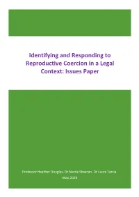 Identifying and Responding to Reproductive Coercion in a Legal Context: Issues Paper
