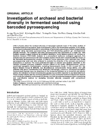 Investigation of Archaeal and Bacterial Diversity in Fermented Seafood Using Barcoded Pyrosequencing