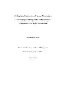 Shifting State Constructions of Anangu Pitjantjatjara Yankunytjatjara’ Referred to in the Title