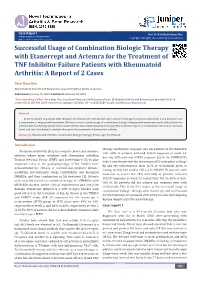 Successful Usage of Combination Biologic Therapy with Etanercept