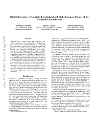A Complete, Longitudinal and Multi-Language Dataset of the Wikipedia Link Networks