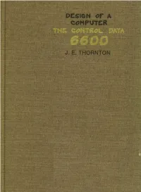 CDC 6600: Design of a Computer