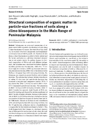 Structural Composition of Organic Matter in Particle-Size Fractions of Soils Along a Climo-Biosequence in the Main Range of Peninsular Malaysia