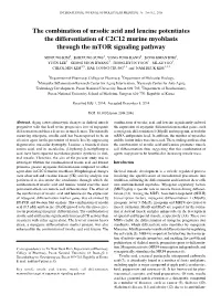 The Combination of Ursolic Acid and Leucine Potentiates the Differentiation of C2C12 Murine Myoblasts Through the Mtor Signaling Pathway
