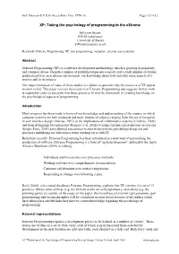 XP: Taking the Psychology of Programming to the Extreme