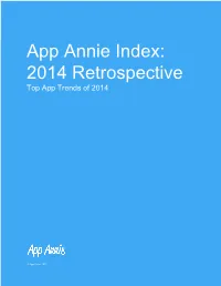 App Annie Index: 2014 Retrospective Top App Trends of 2014