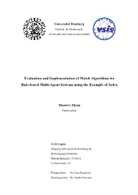 Evaluation and Implementation of Match Algorithms for Rule-Based Multi-Agent Systems Using the Example of Jadex
