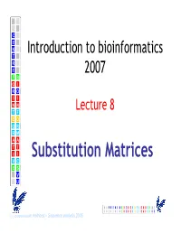 Substitution Matrices E S V U