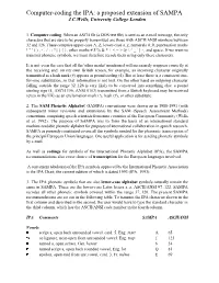 Computer-Coding the IPA: a Proposed Extension of SAMPA J.C.Wells, University College London