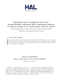 Functional Traits of Indigenous and Exotic Ground-Dwelling Arthropods Show Contrasting Responses to Land-Use Change in an Oceani