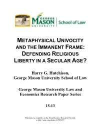 Metaphysical Univocity and the Immanent Frame: Defending Religious Liberty in a Secular Age?