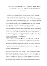 The Significance of Split Text-Types for the Recovery of the Original Text of the Greek New Testament
