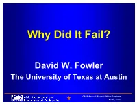 Why Did It Fail?