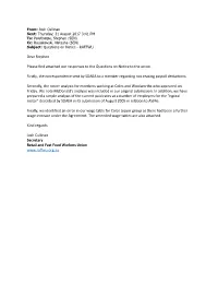 Dear Stephen Please Find Attached Our Responses to the Questions On