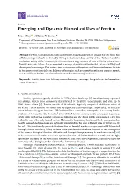 Emerging and Dynamic Biomedical Uses of Ferritin