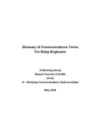 Glossary of Communications Terms for Relay Engineers