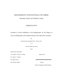 Requirements and Rationale for Amber Translation As Pyrrolysine Dissertation