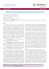 A Review on the Reproduction and Development in Fish
