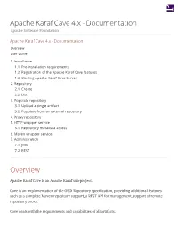 Apache Karaf Cave 4.X - Documentation Apache Software Foundation