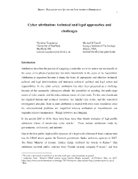 Cyber Attribution: Technical and Legal Approaches and Challenges