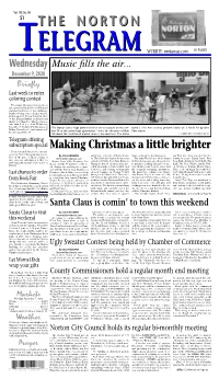 THE NORTONNORTON TTELEGRAMELEGRAM WEBSITE: Nwkansas.Com 10 PAGES Wednesday Music Fills the Air
