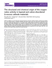 The Structural and Chemical Origin of the Oxygen Redox Activity in Layered and Cation-Disordered Li-Excess Cathode Materials