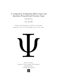 A Comparison of Quantum Hoare Logic and Quantum Propositional Dynamic Logic