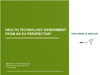 Health Technology Assessment from an Eu Perspective*