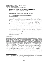 Reaction Rates As Virtual Constraints in Gibbs Energy Minimization*