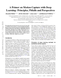 A Primer on Motion Capture with Deep Learning: Principles, Pitfalls and Perspectives