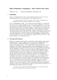High Performance Computing Ð Past, Present and Future