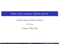 Open Source Computer Algebra Systems